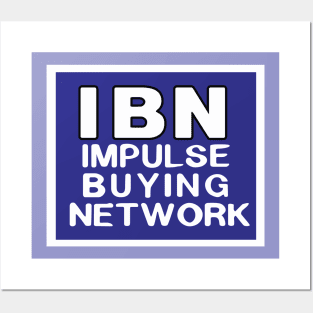 Impulse Buying Network Posters and Art